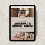 Guide complet du Ecom - Vision 360